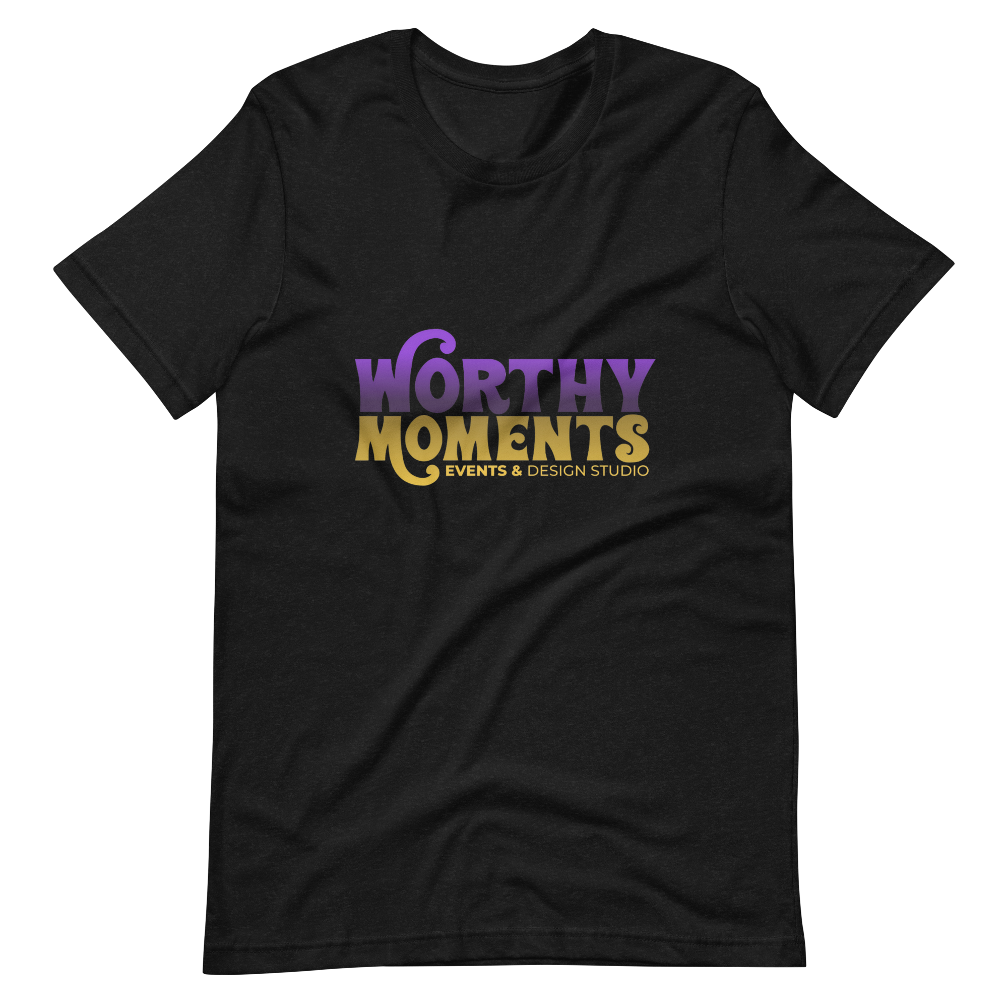 Worthy Moments Shirt